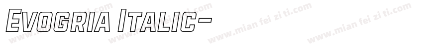 Evogria Italic字体转换
